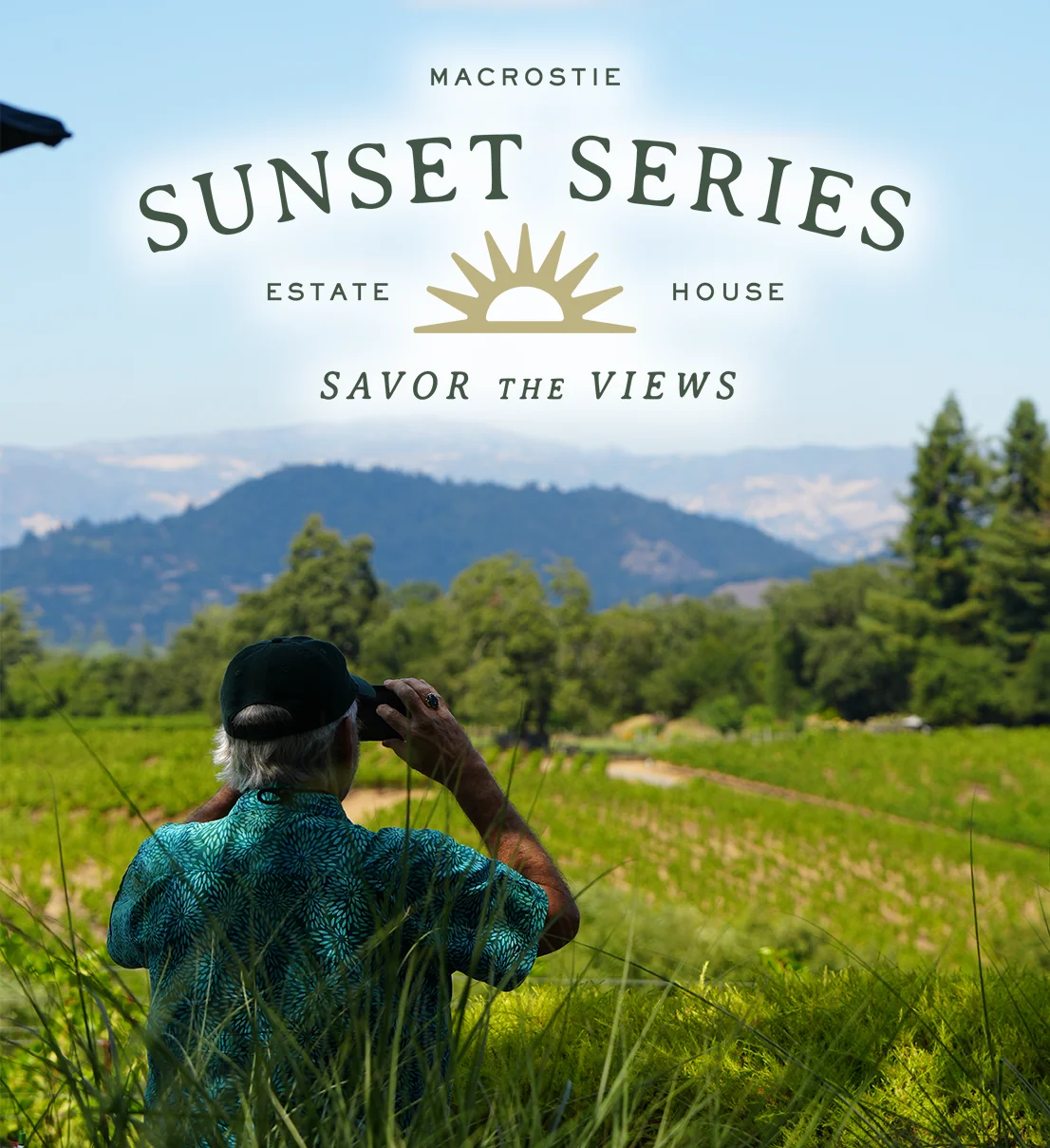 Sunset Series logo above a guest taking a photo of the view from the MacRostie Estate House